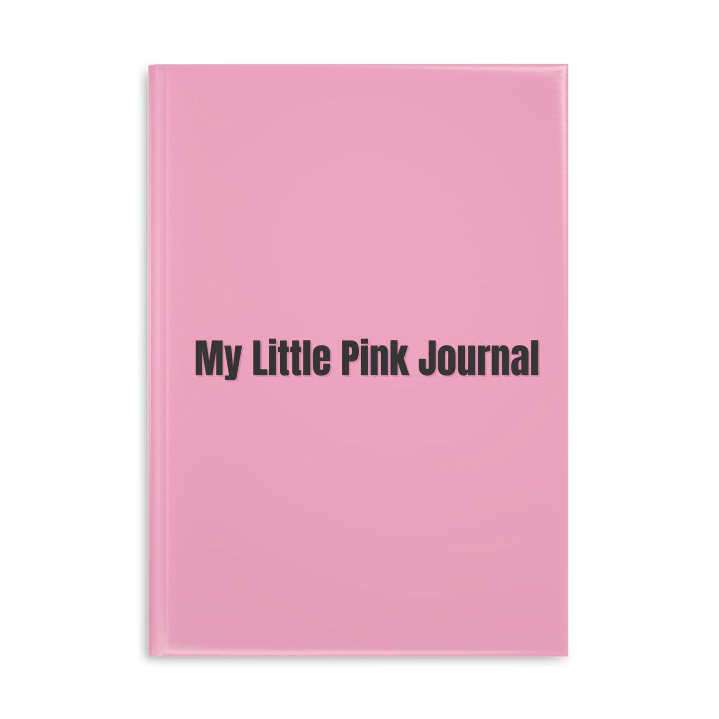 My Little Pink Journal Puffy Hardcover Notebook