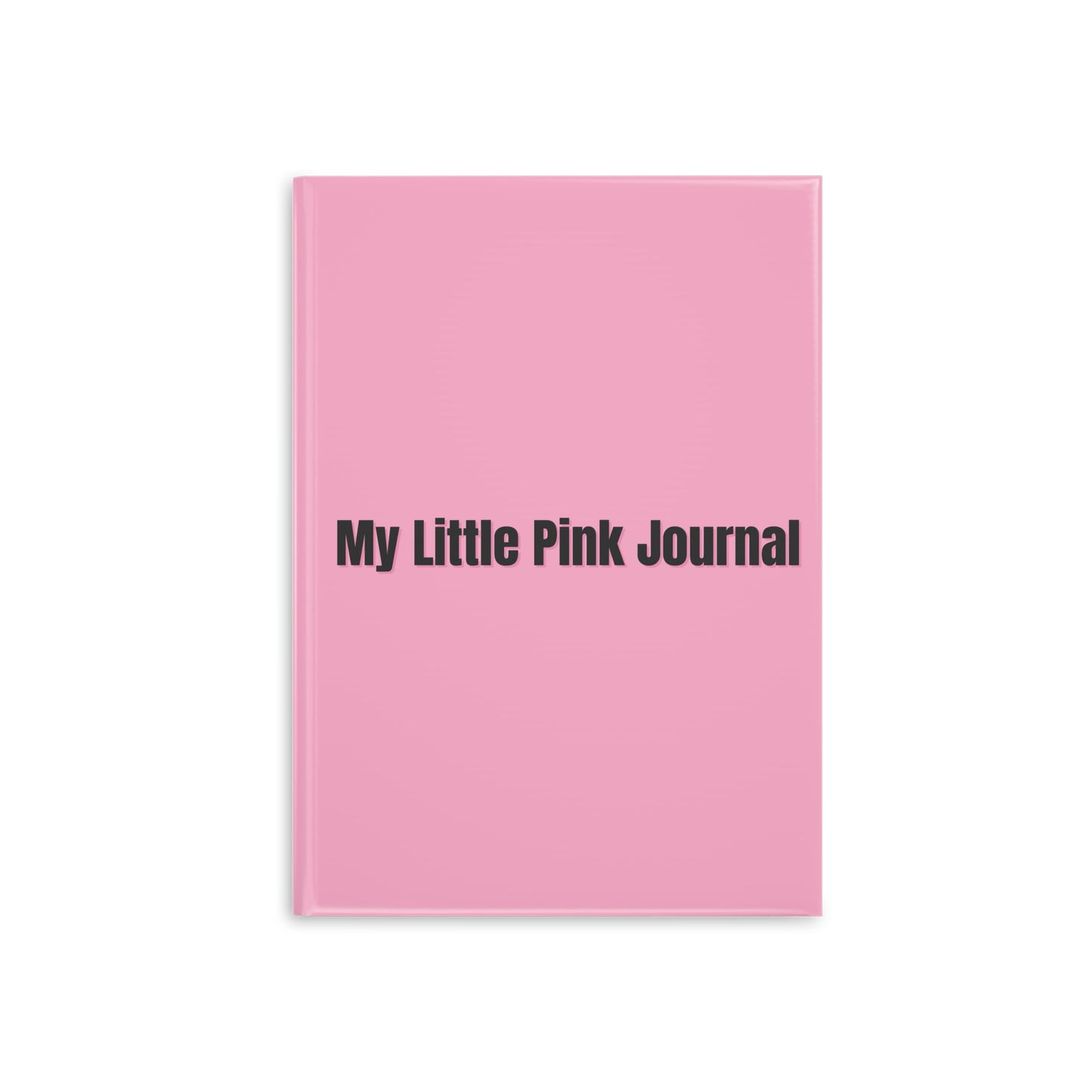 My Little Pink Journal Puffy Hardcover Notebook